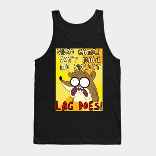 FanMade. Video games don't make me violent. Lag does! Tank Top